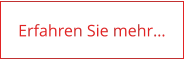 Erfahren Sie mehr…